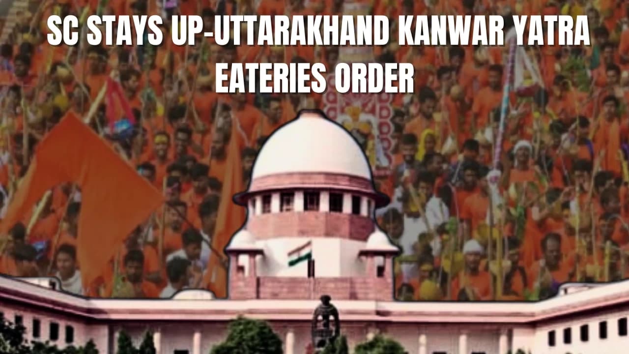 “It will infringe into the secular character of India…” Supreme Court stays the UP and Uttarakhand Govt Kanwar Yatra Eateries Order
