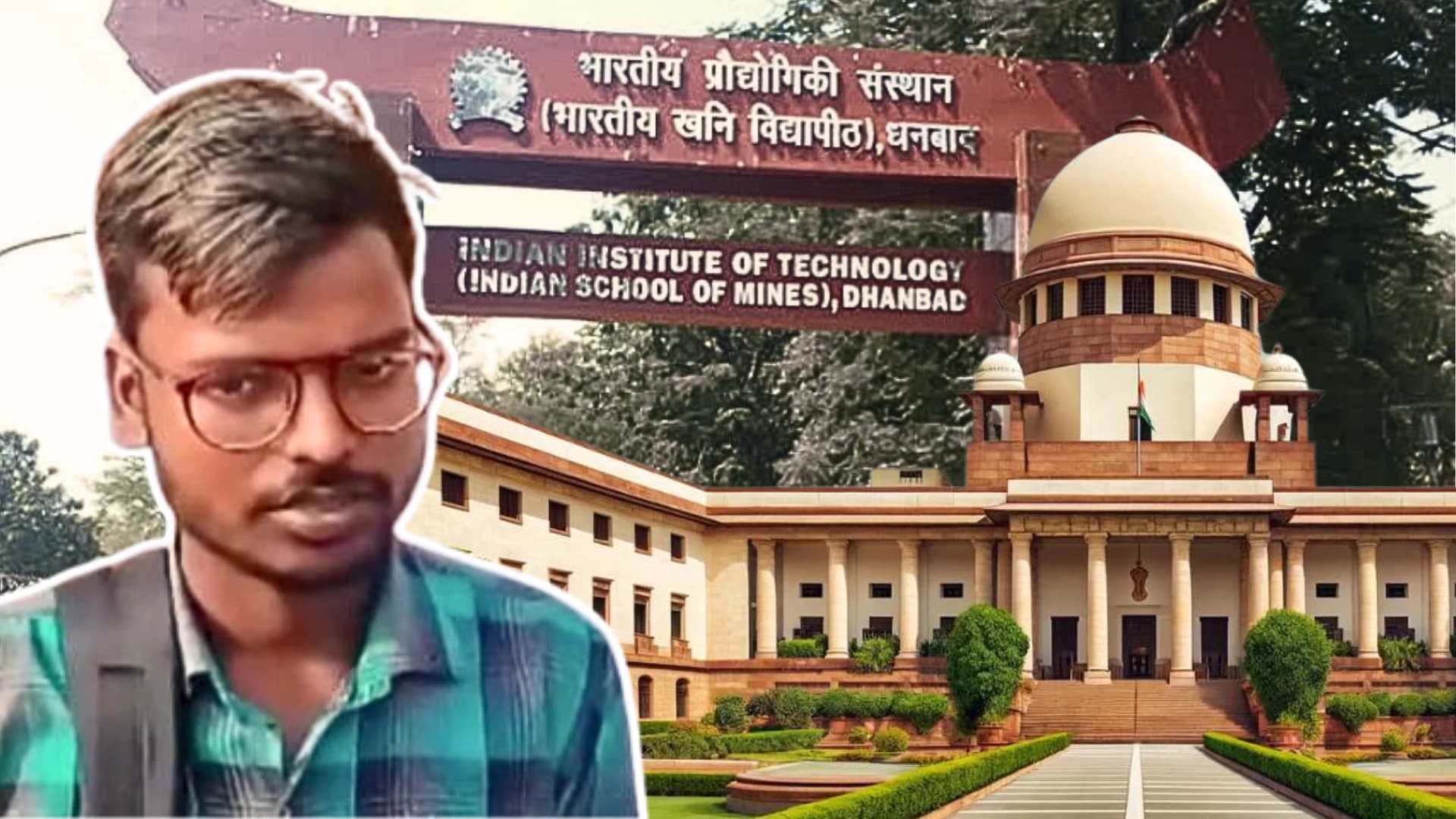 "All the best! Achha kariye...": Supreme Court Secures IIT Dhanbad Admission for Dalit Student