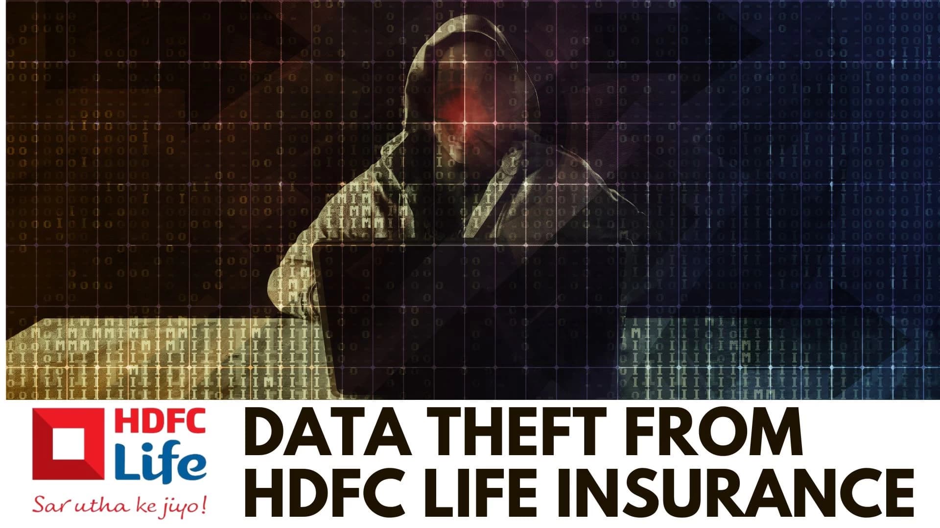 Major Data Breach at HDFC Life Insurance Company: Cyberattackers Operating from Hong Kong and Singapore Demand Ransom, Investigation Underway