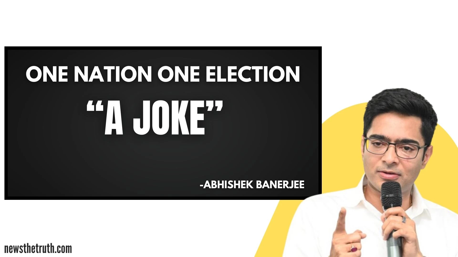 “Elections Keep Power Accountable”: TMC’s Abhishek Banerjee Vows to Oppose ‘One Nation, One Election’ Proposal