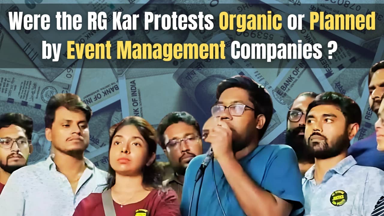 NTT Investigation: Were the RG Kar Protests Organic or Planned by Event Management Companies?